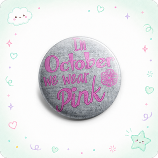 In October We Wear Pink Topper - Vault