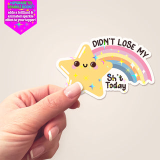 Didn't Lose It Today Reward Sticker