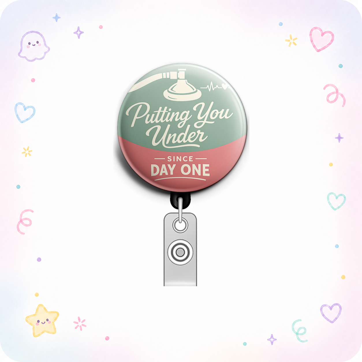 Putting You Under Since Day One Swapfinity Retractable ID Badge Reel - - Topperswap