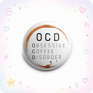Obsessive Coffee Disorder Topper