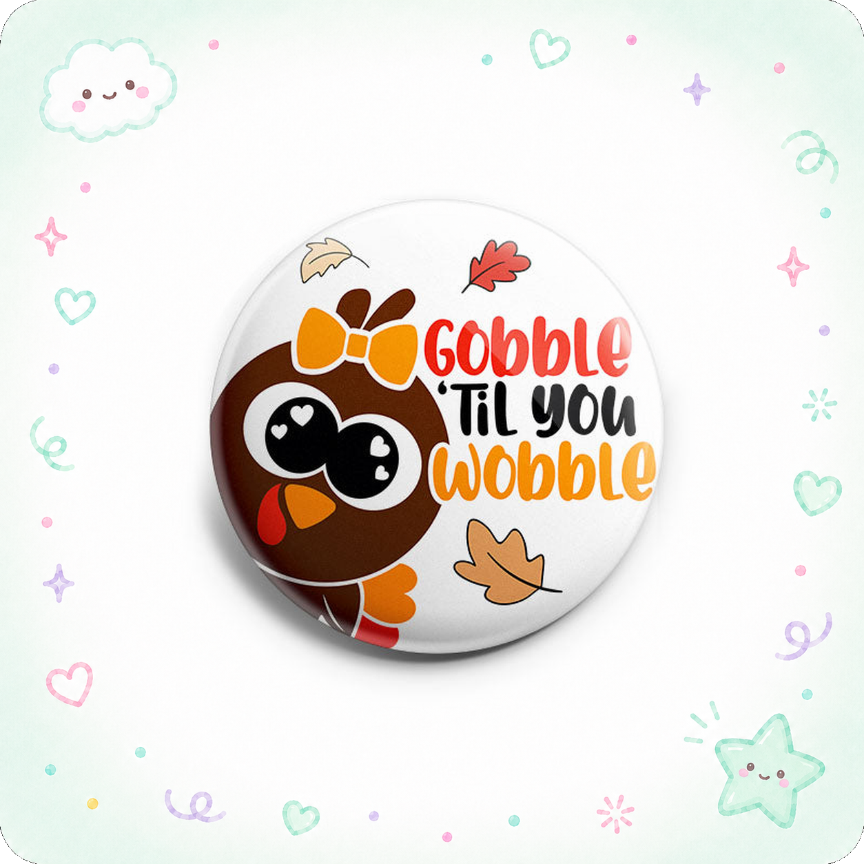 Gobble Til You Wobble 2022 Topper - - Topperswap