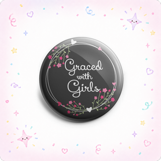 Graced With Girls - Girl Mom Topper