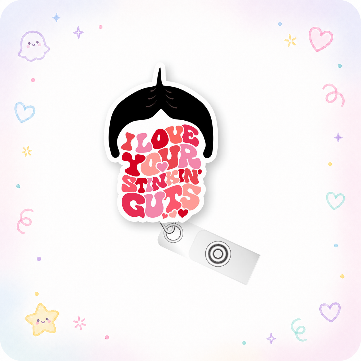 I Love Your Stinkin’ Guts Pop Topper Swapfinity Retractable ID Badge Reel - - Topperswap