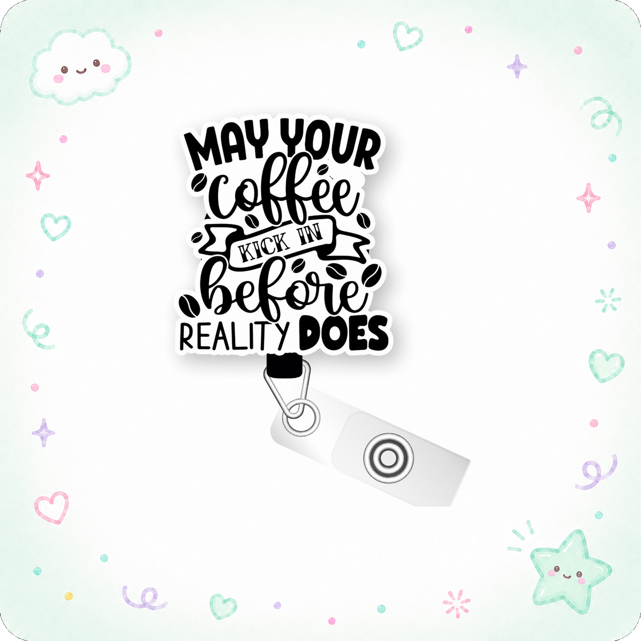 May Your Coffee Be Strong Pop Topper Swapfinity Retractable ID Badge Reel - - Topperswap