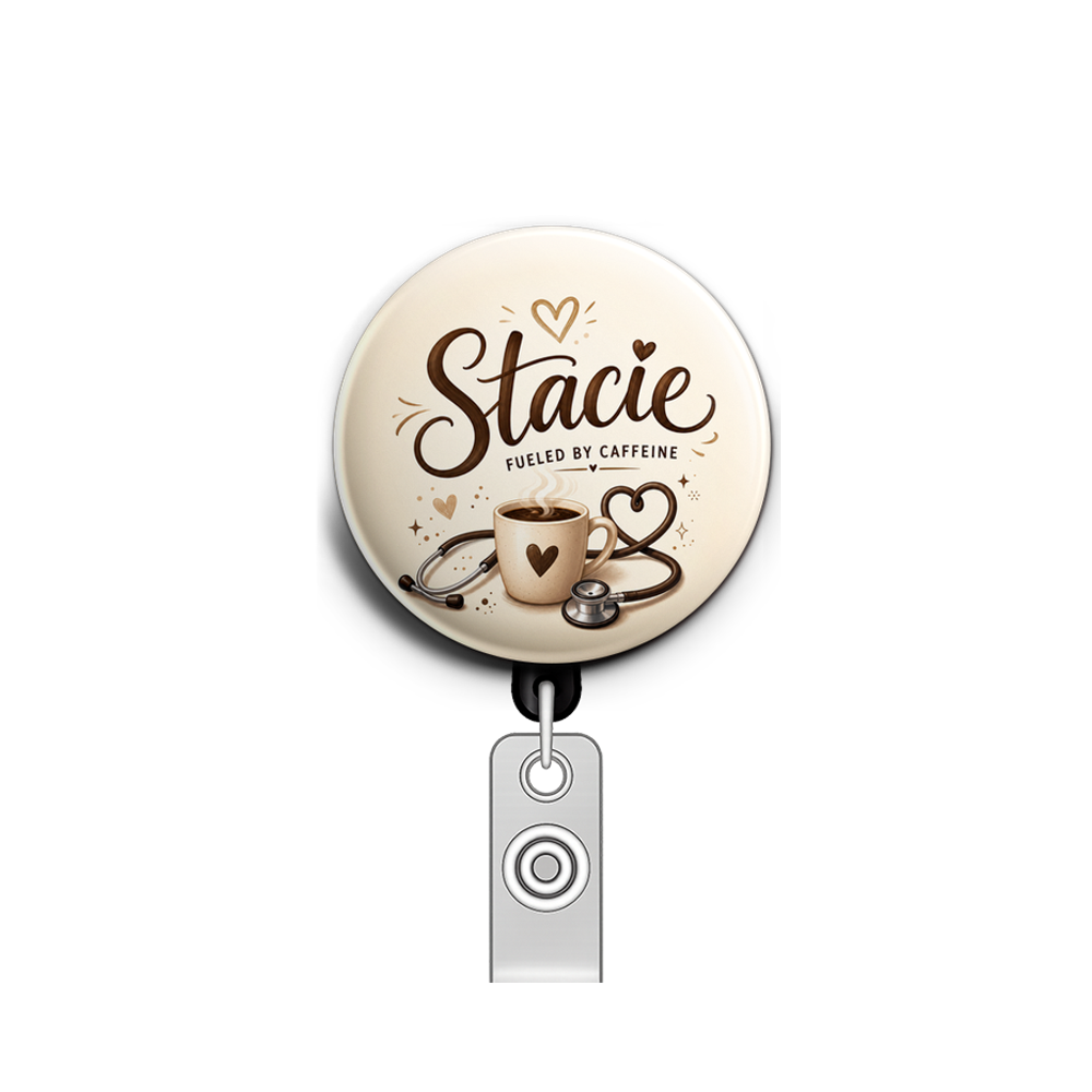 Stacie in flowing modern script, with "FUELED BY CAFFEINE" i…