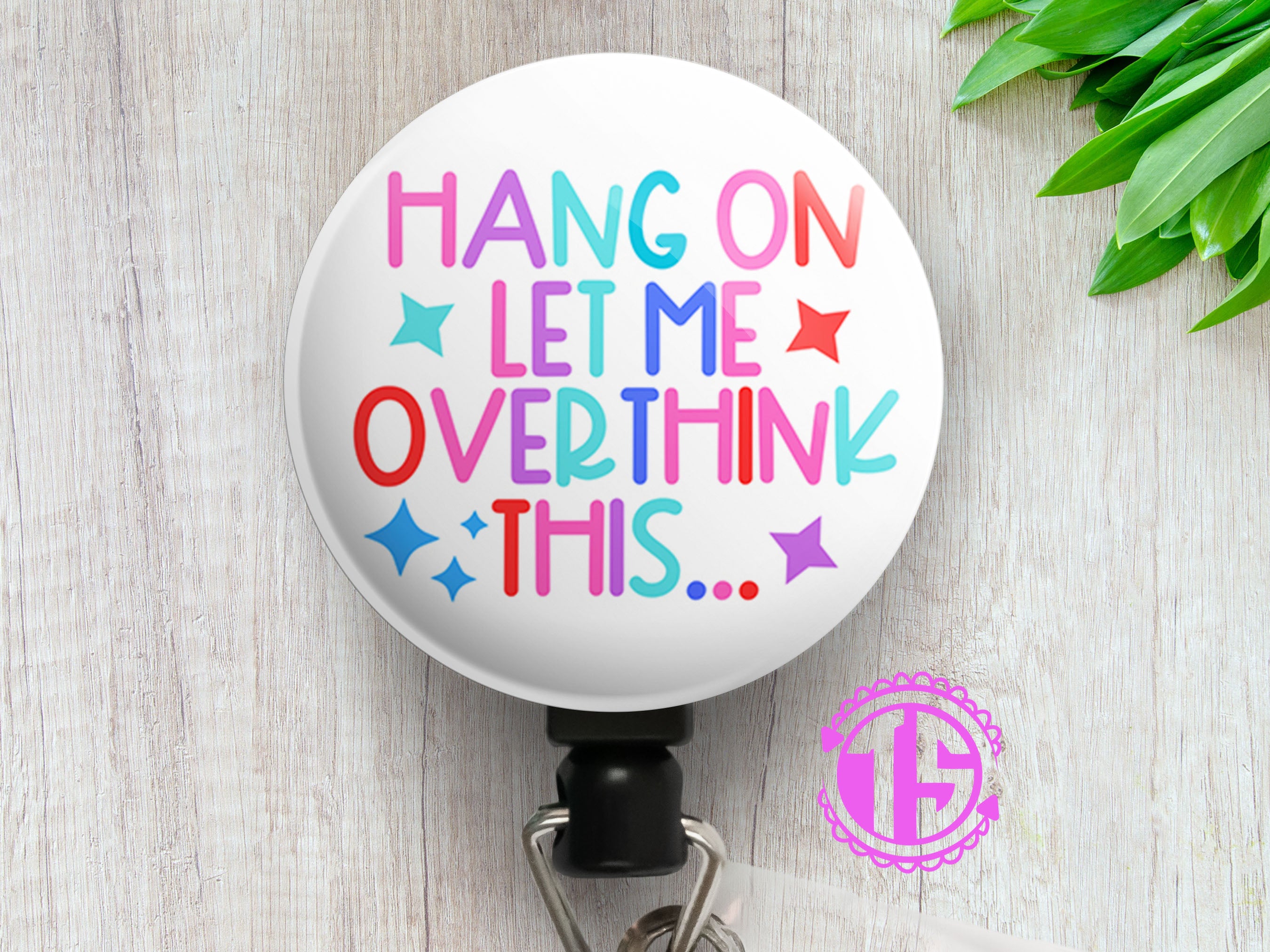 Hang on Let Me Overthink This… Swapfinity Retractable ID Badge Reel -  - Topperswap