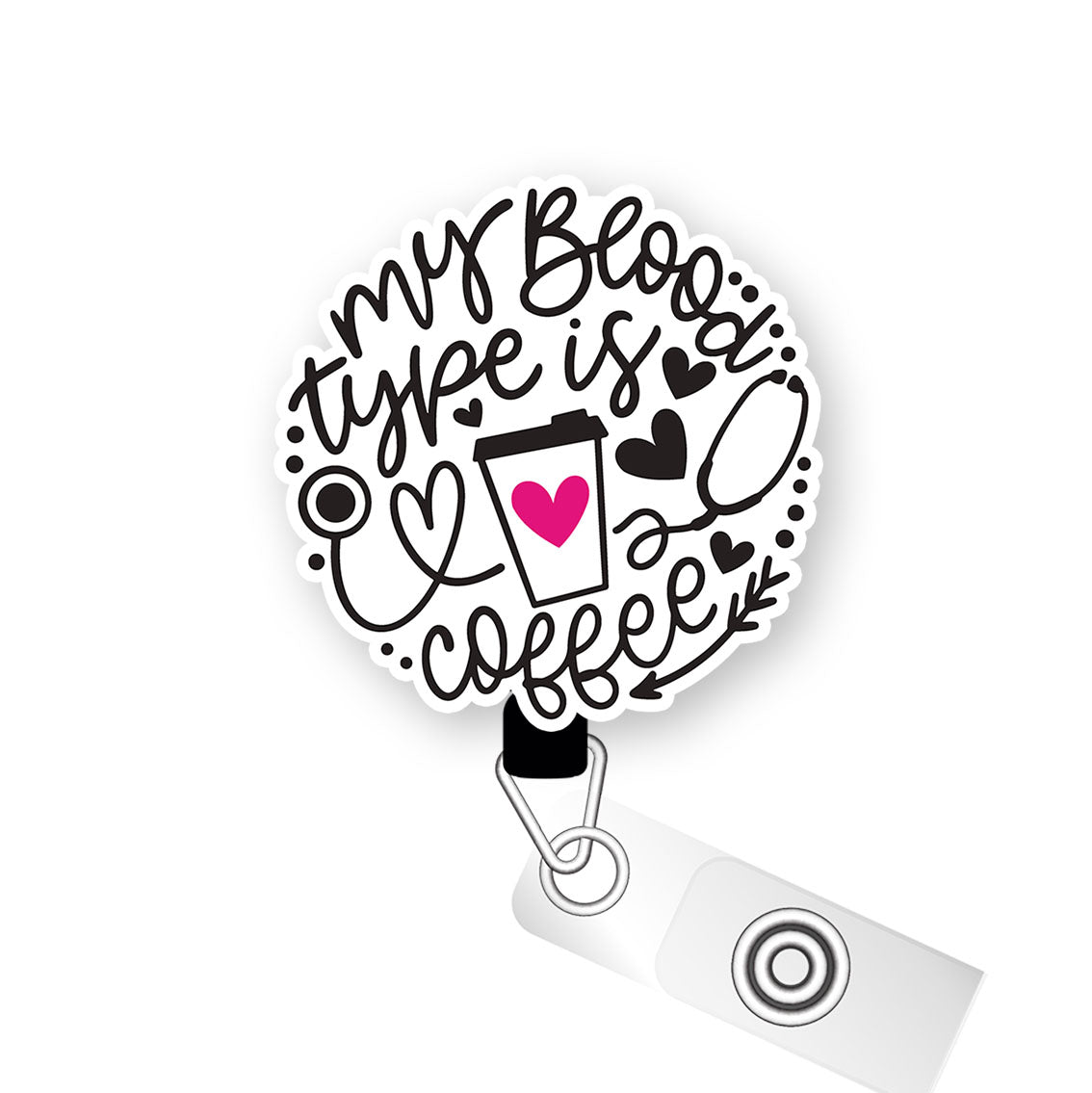 My Blood Type is Coffee Pop Topper Swapfinity Retractable ID Badge Reel - Slide Clip / Premium Matte - Topperswap