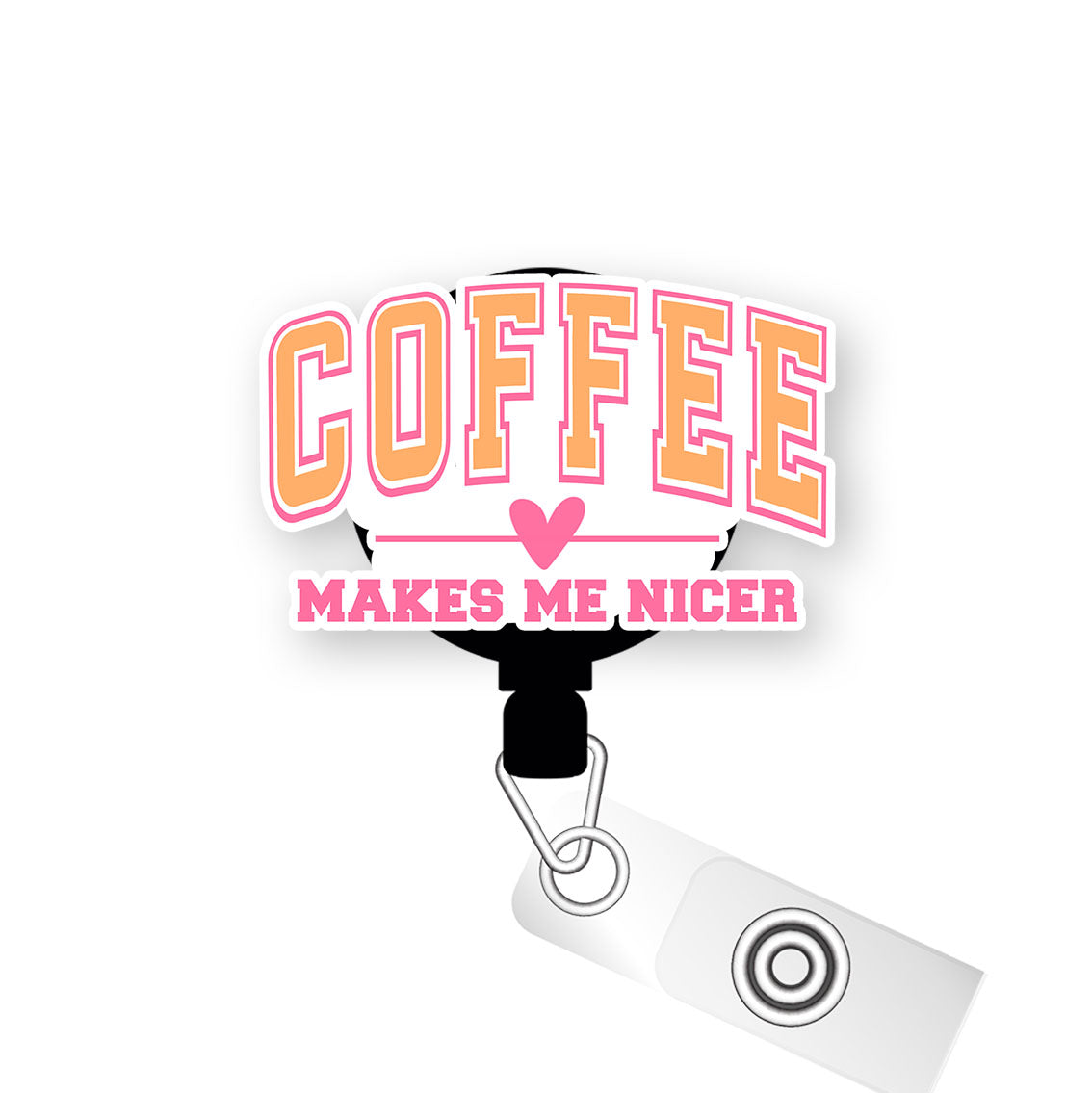 Coffee Makes Me Nicer Pop Topper Swapfinity Retractable ID Badge Reel - Alligator Clip / Premium Matte - Topperswap