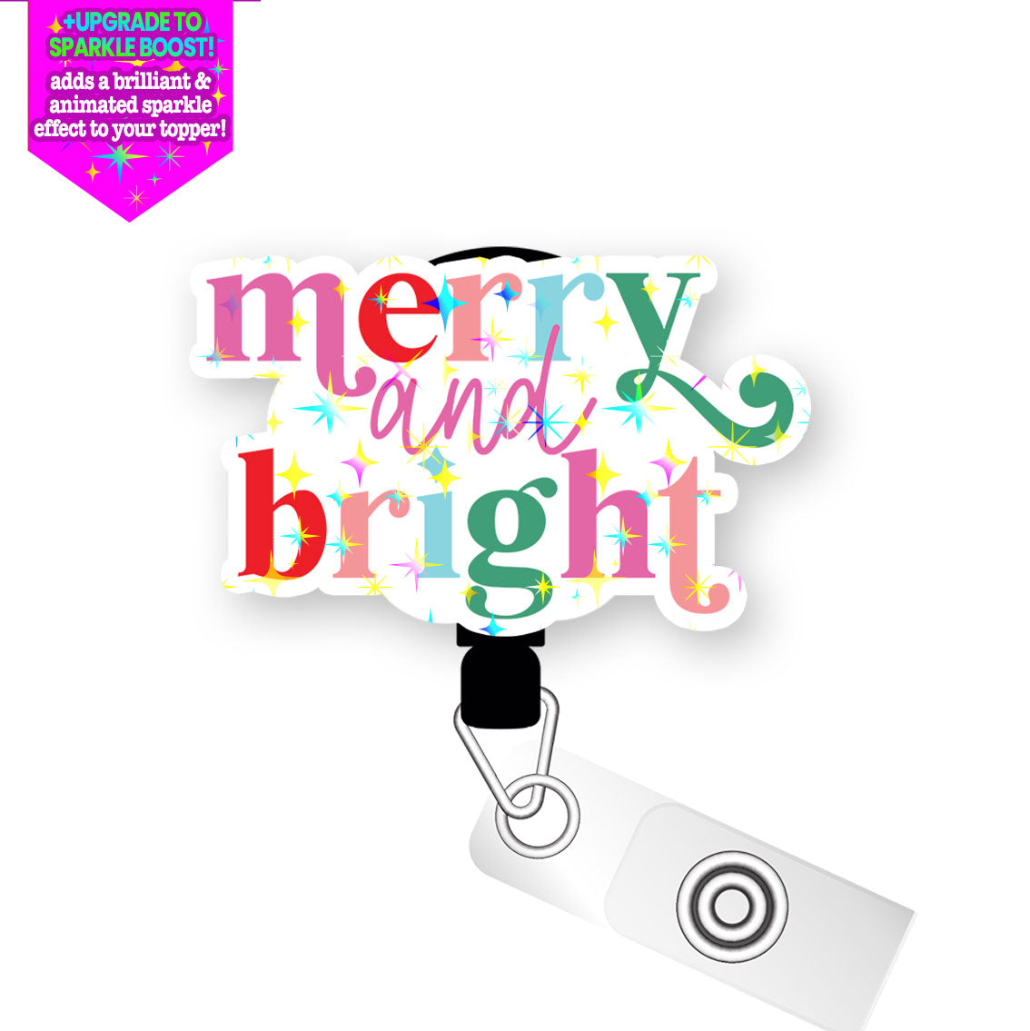 Merry and Bright Rainbow Pop Topper Swapfinity Retractable ID Badge Reel - Alligator Clip / Make it Sparkle - Topperswap