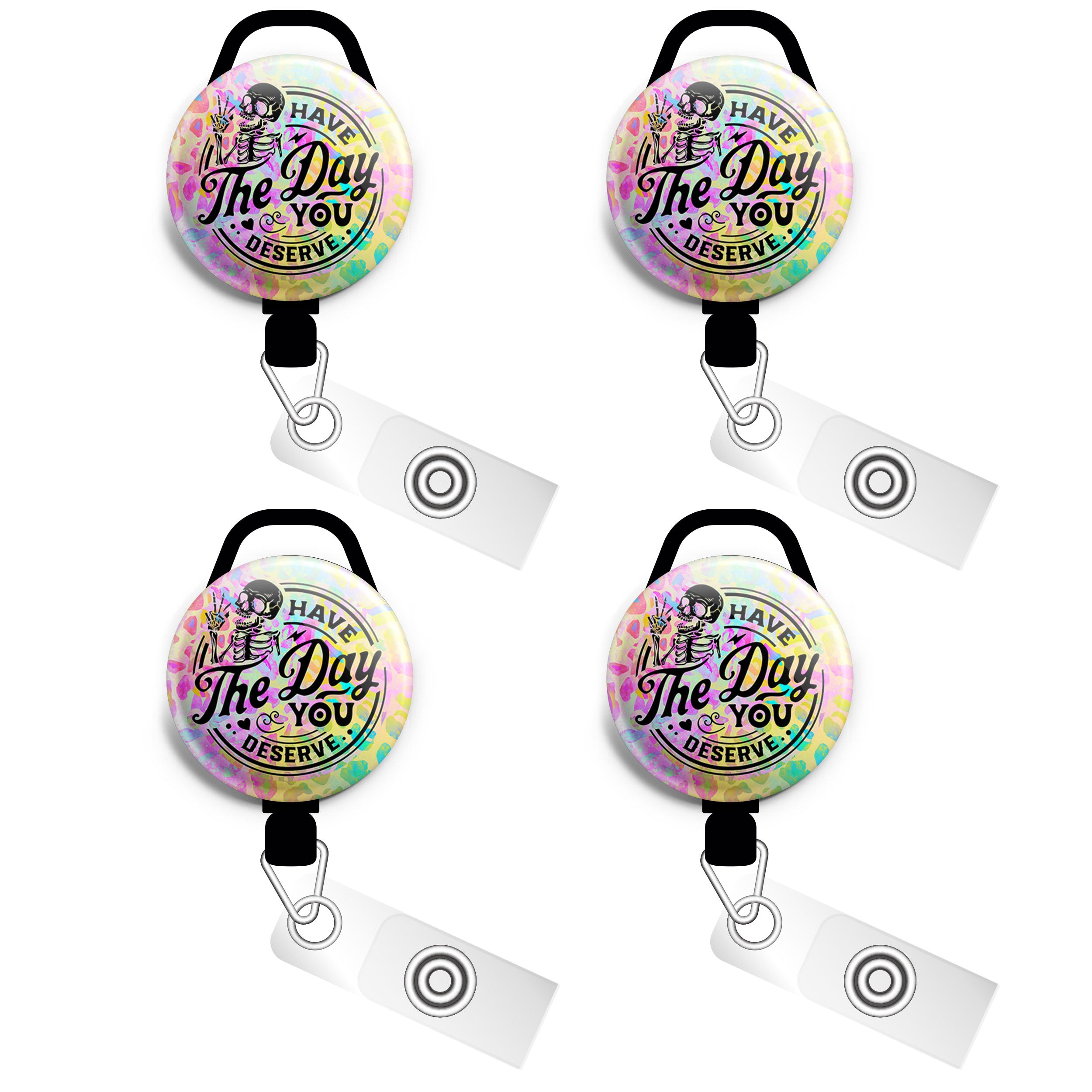 You Have the Day You Deserve Rainbow Leopard Swapfinity Retractable ID Badge Reel -  - Topperswap