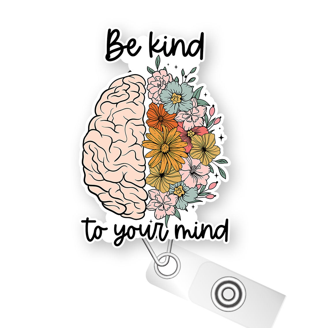 Be Kind to Your Mind Pop Topper Swapfinity Retractable ID Badge Reel -  - Topperswap