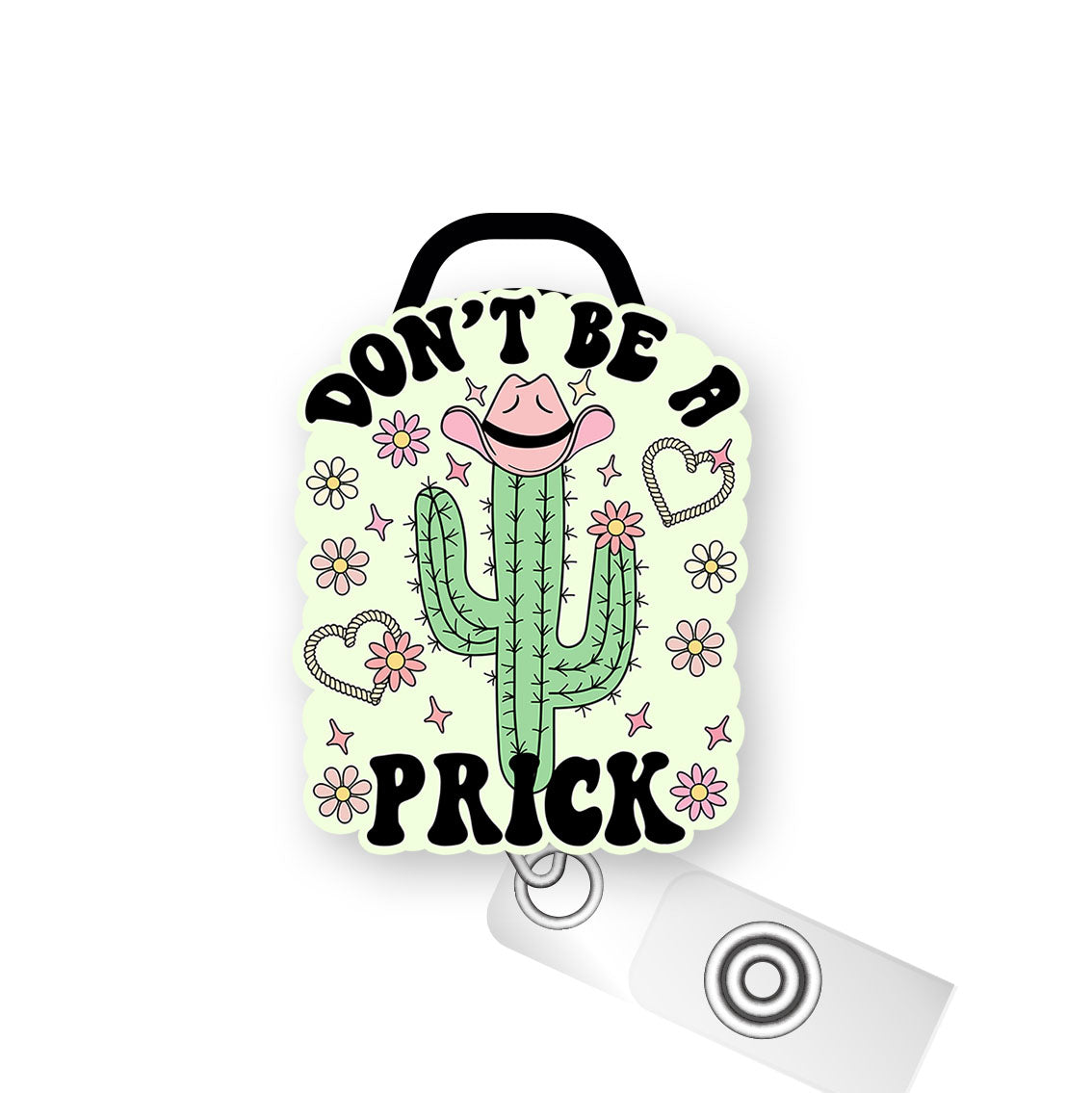 Don't Be a Prick Cactus Pop Topper Swapfinity Retractable ID Badge Reel -  - Topperswap