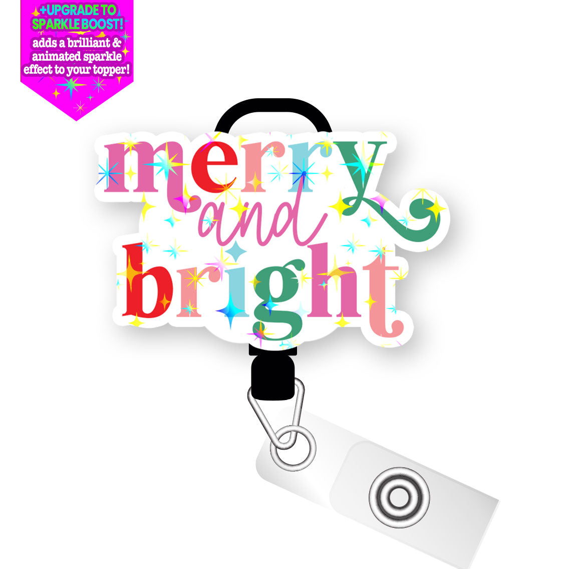 Merry and Bright Rainbow Pop Topper Swapfinity Retractable ID Badge Reel - Slide Clip / Make it Sparkle - Topperswap