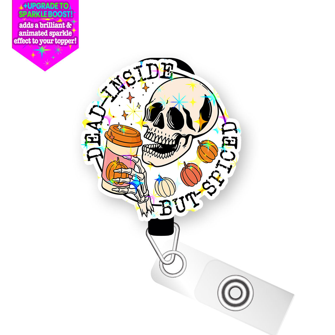 Dead Inside Pop Topper Swapfinity Retractable ID Badge Reel - Slide Clip / Make it Sparkle - Topperswap