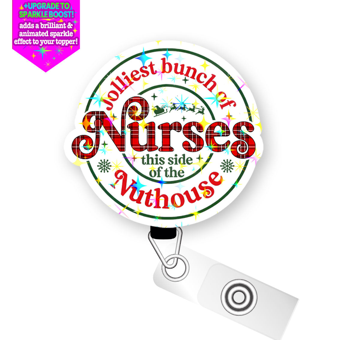 Jolliest Bunch of Nurses Pop Topper Swapfinity Retractable ID Badge Reel - Slide Clip / Make it Sparkle - Topperswap