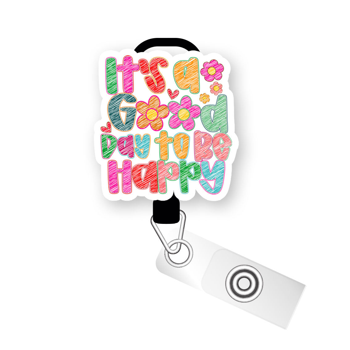 It's a Good Day to Be Happy Pop Topper Swapfinity Retractable ID Badge Reel - - Topperswap