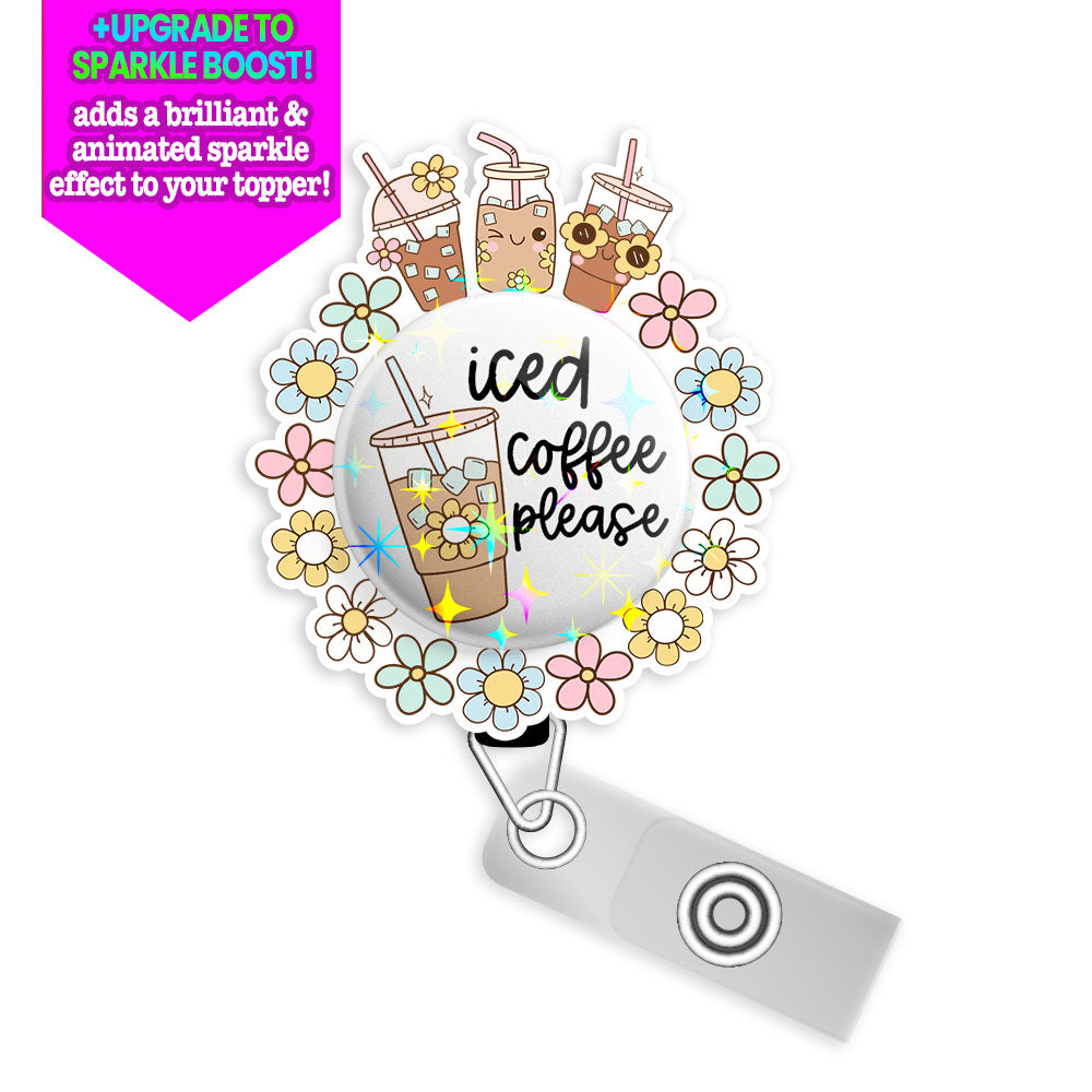 Iced Coffee Please Swapfinity Retractable ID Badge Reel Bundle - Slide Clip / Black / Make it Sparkle - Topperswap