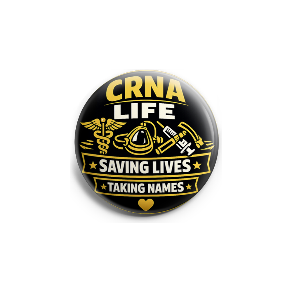 CRNA Life: Saving Lives & Taking Names Topper - - Topperswap