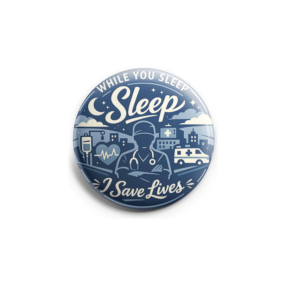 While You Sleep, I Save Lives Topper - - Topperswap