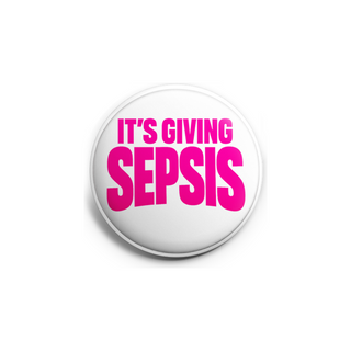 It's Giving Sepsis — Gen Z Alert Topper