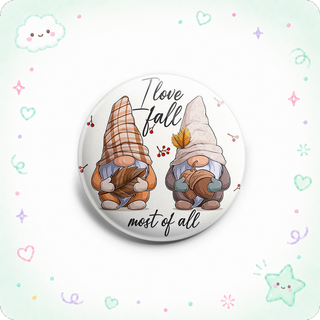 I Love Fall Most of All Gnomes Topper