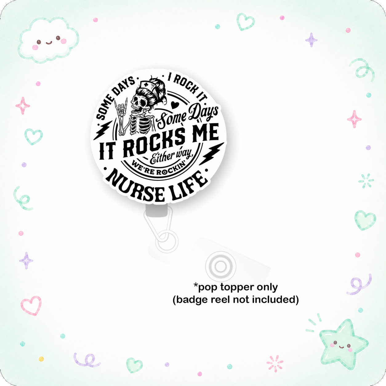 Rockin Nurse Life - Skeleton Pop Topper - - Topperswap