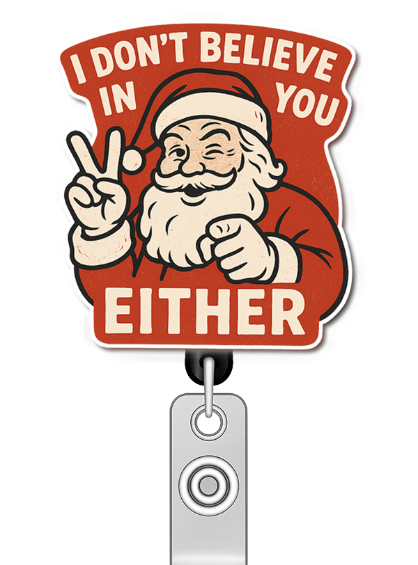 Custom Design – Santa flashing a peace sign with text “I don’t believe in yo… - - Topperswap