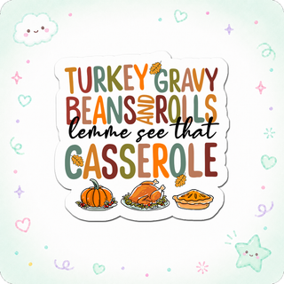 Casserole Commander Vibes Sticker