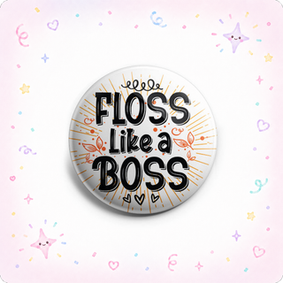 Floss Like a Boss Topper