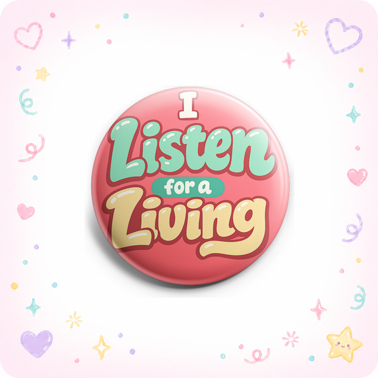 I Listen for a Living Topper - - Topperswap