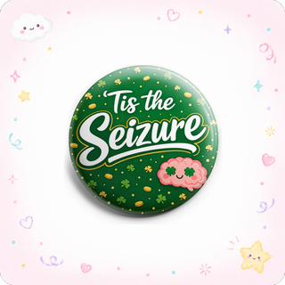Tis the Seizure Topper