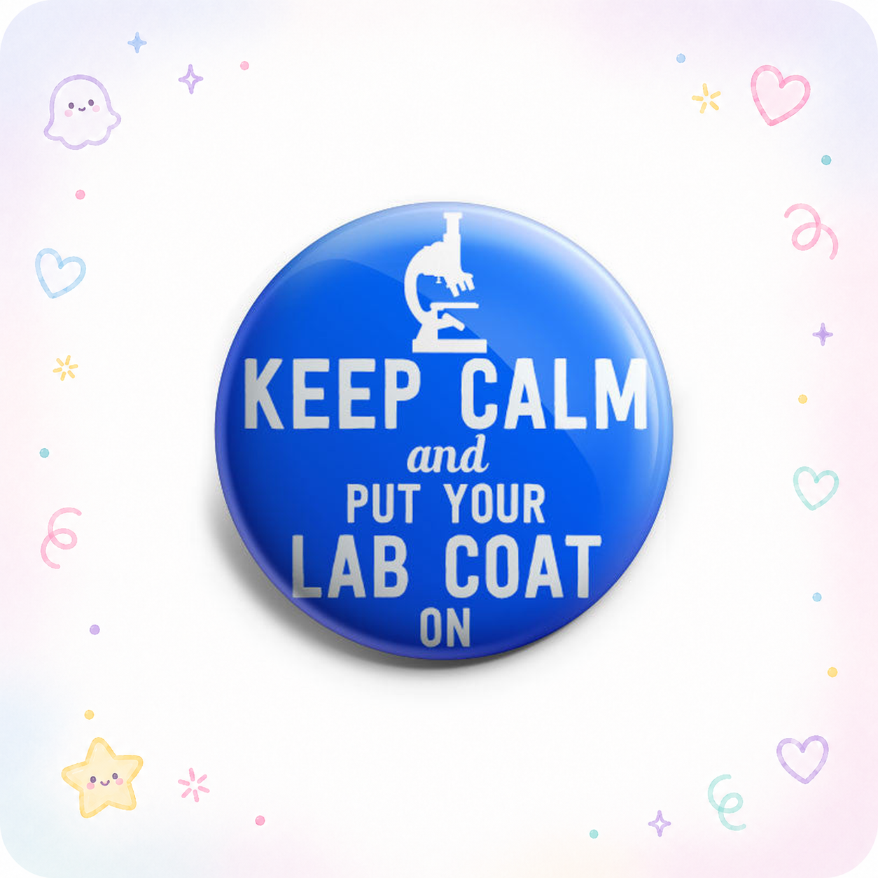 Keep Calm and Put Your Lab Coat On Topper - - Topperswap