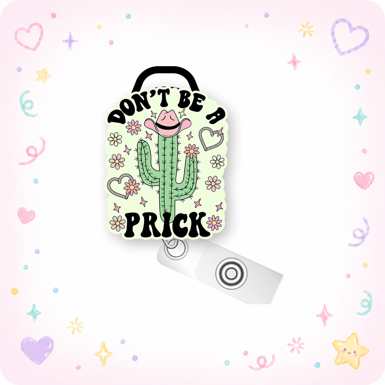 Don't Be a Prick Cactus Pop Topper Swapfinity Retractable ID Badge Reel - - Topperswap