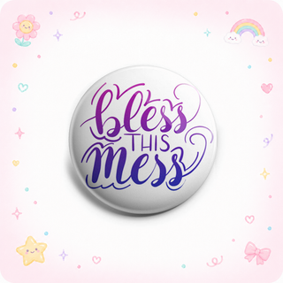 Bless This Mess Topper