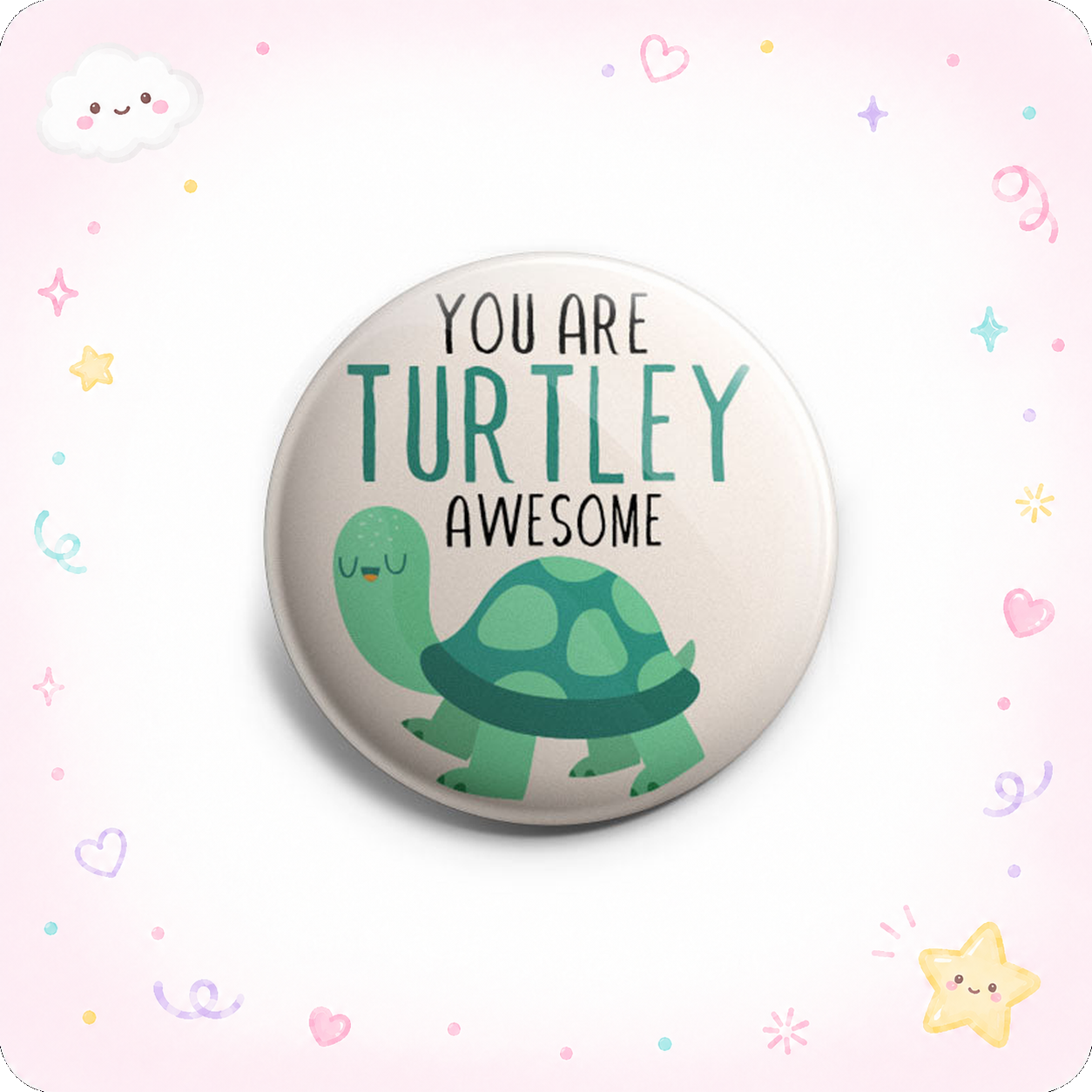 You Are Turtley Awesome Topper - - Topperswap