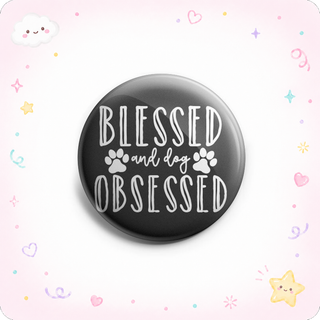 Blessed Dog Obsessed Topper