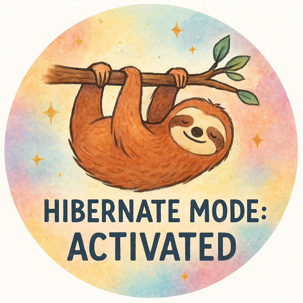 Custom Badge Reel – Sloth hanging from a branch: 'Hibernate Mode: Activated.' - - Topperswap