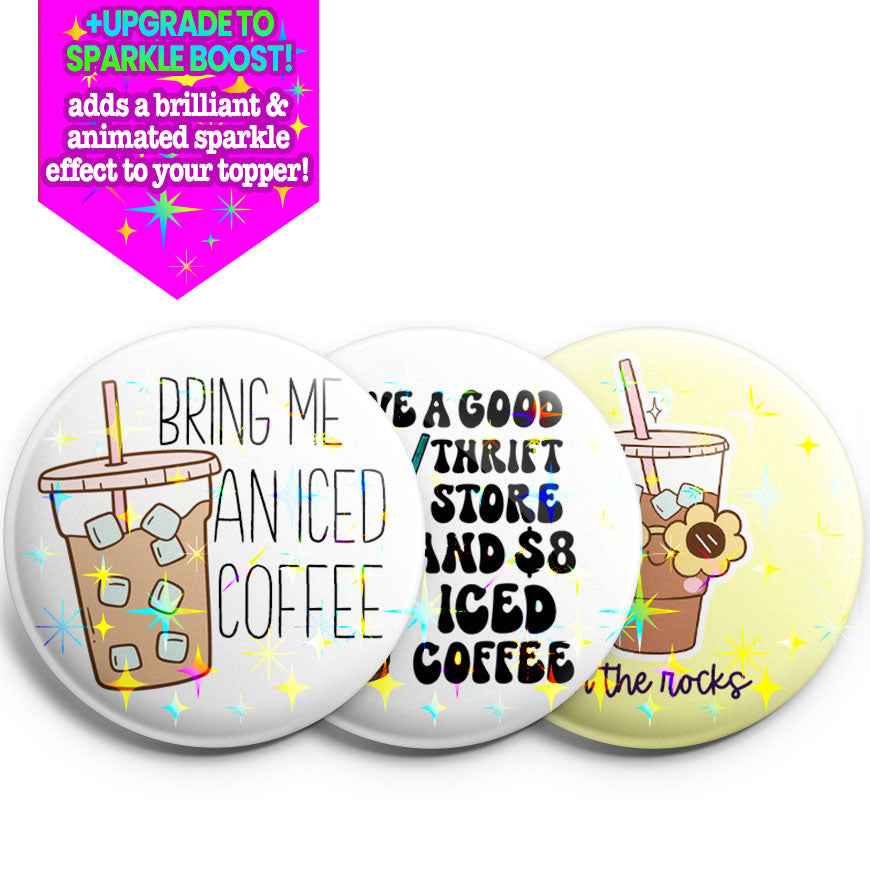Caffeine Queen Topper 3-Pack (Save 5%) - Make Them Sparkle - Topperswap