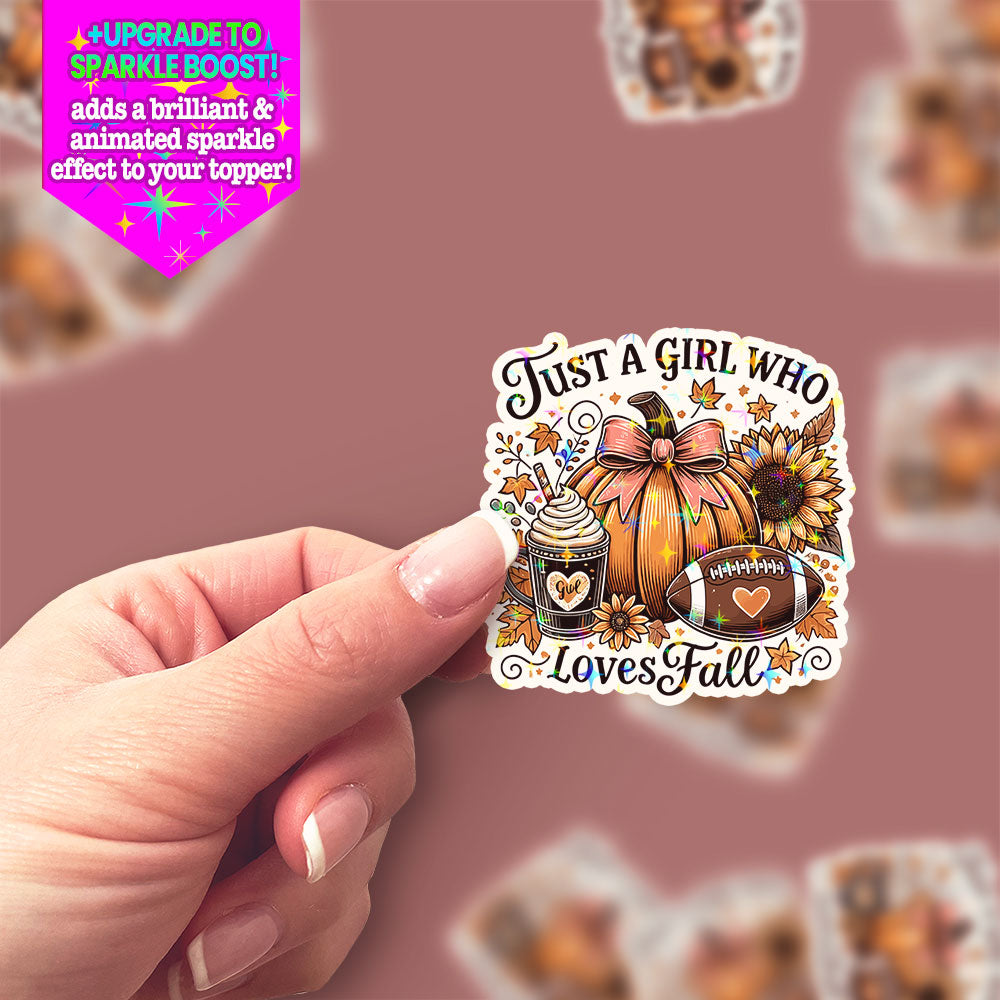 Just a Girl Who Loves Fall Sticker - Make it Sparkle - Topperswap