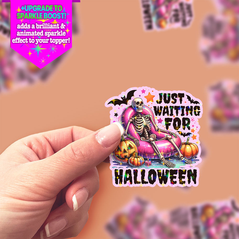 Just Waiting for Halloween Sticker - Make it Sparkle - Topperswap