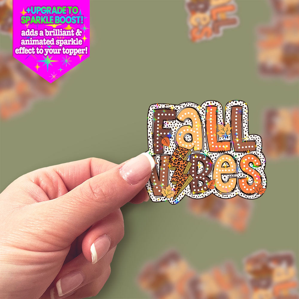 Fall Vibes Leopard Sticker - Make it Sparkle - Topperswap