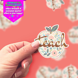 Floral Teach Sticker