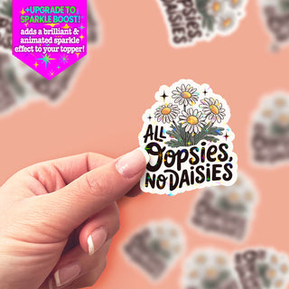 Oopsies No Daisies Sticker