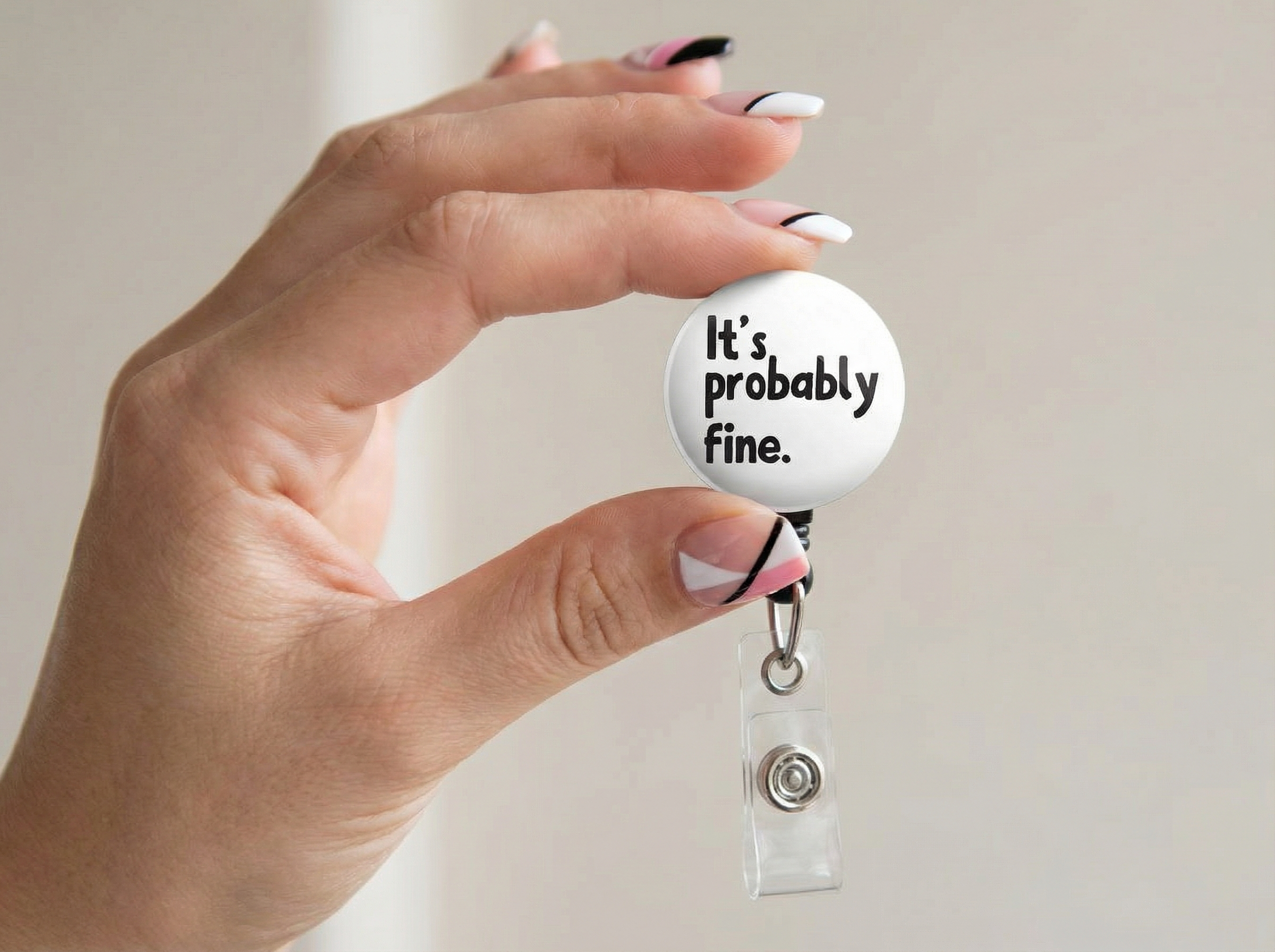 It's Probably Fine Retractable ID Badge Reel • Funny Nurse Badge Holder • Swapfinity - - Topperswap