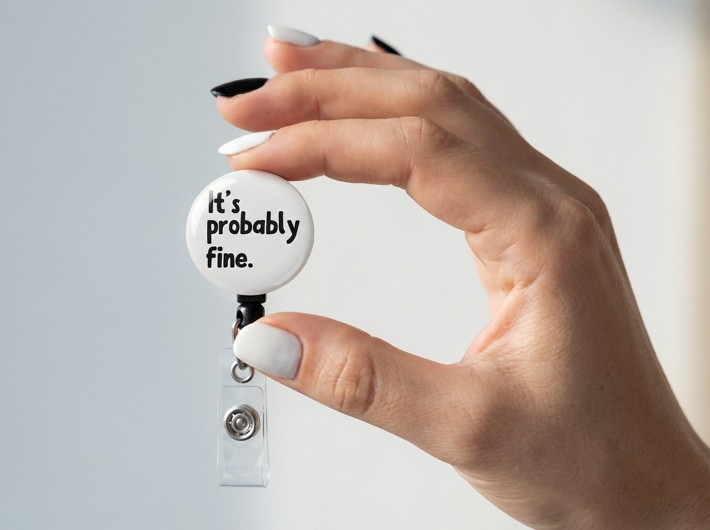 It's Probably Fine Retractable ID Badge Reel • Funny Nurse Badge Holder • Swapfinity - - Topperswap