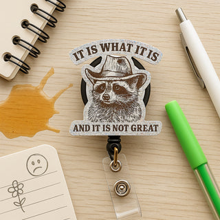 It Is What It Is Racoon Pop Topper