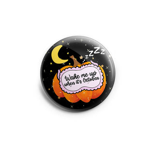 Wake Me Up When It's October Topper