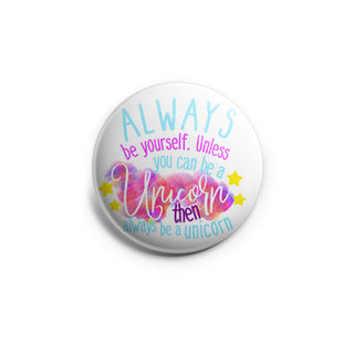 Always Be a Unicorn Topper