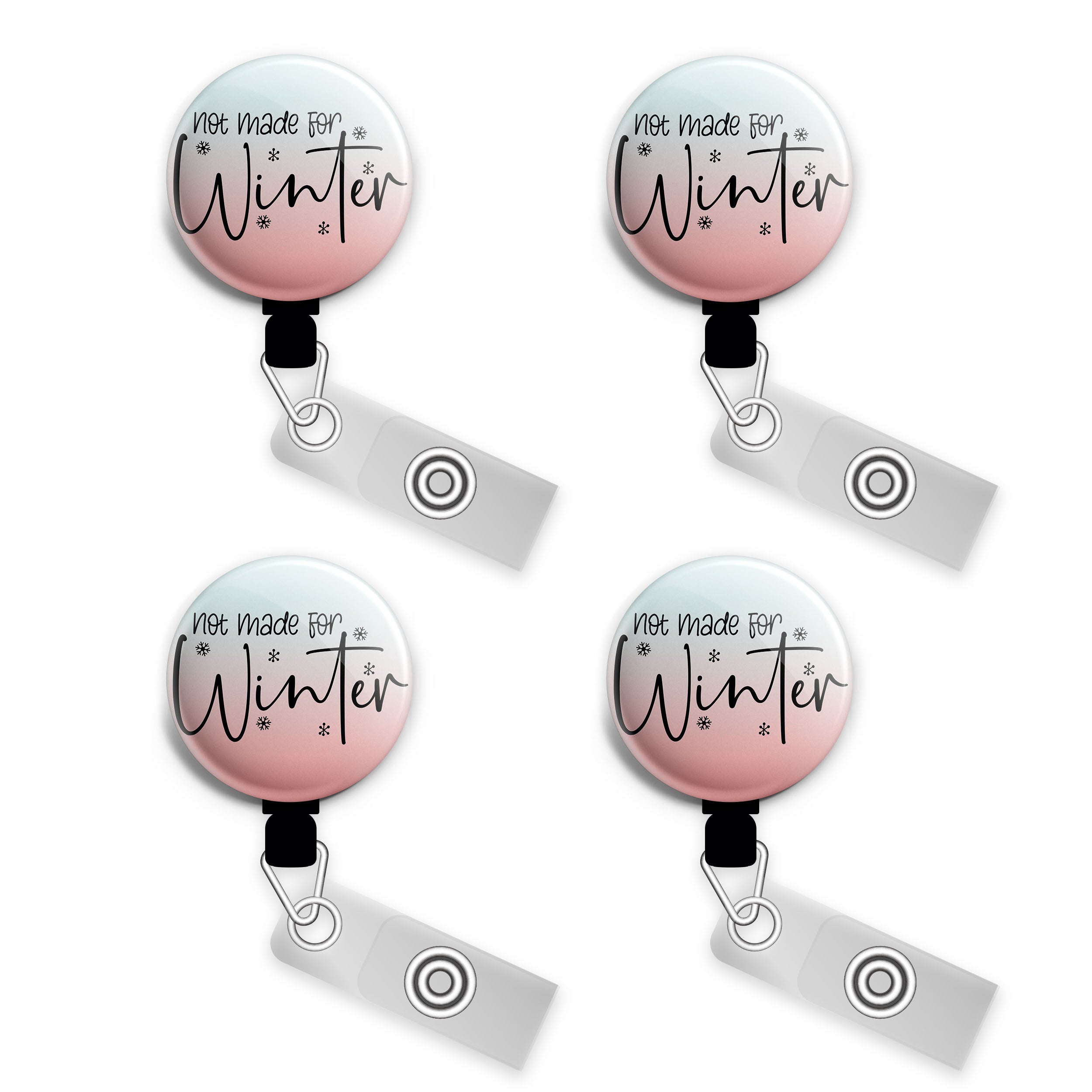 Not Made for Winter ID Badge Reel • Winter Funny Badge Holder • Swapfinity - - Topperswap