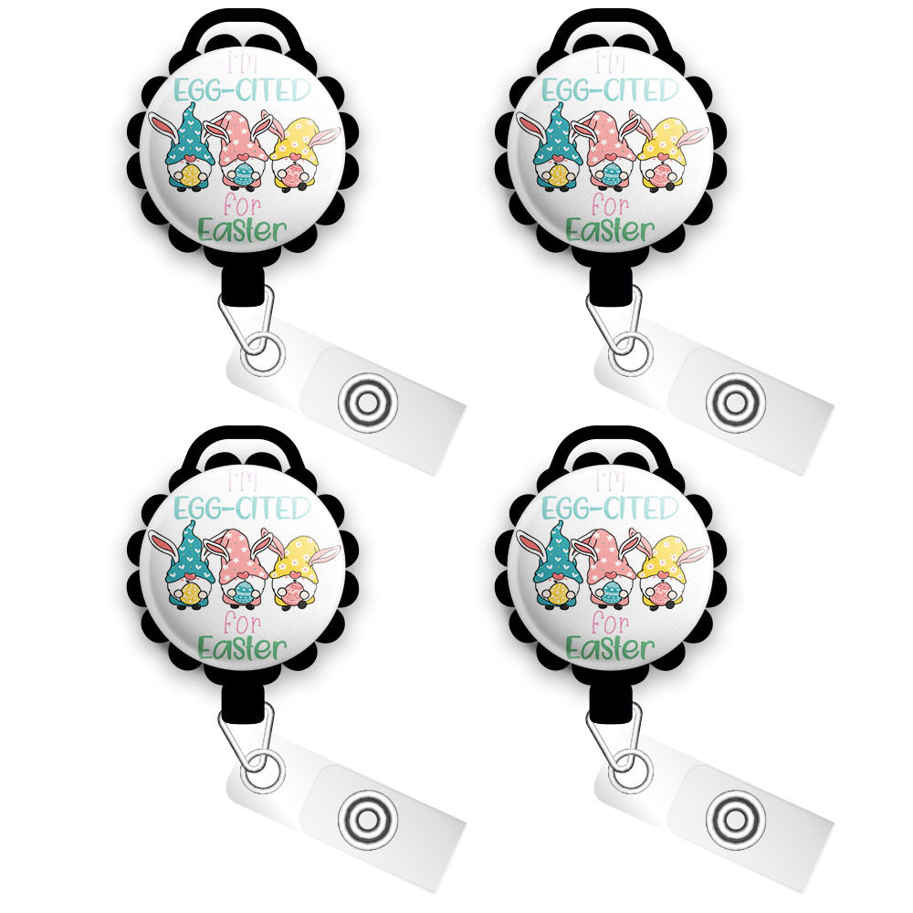 Eggcited for Easter • Easter Pun Swappable Retractable ID Badge Reel • -  Topperswap